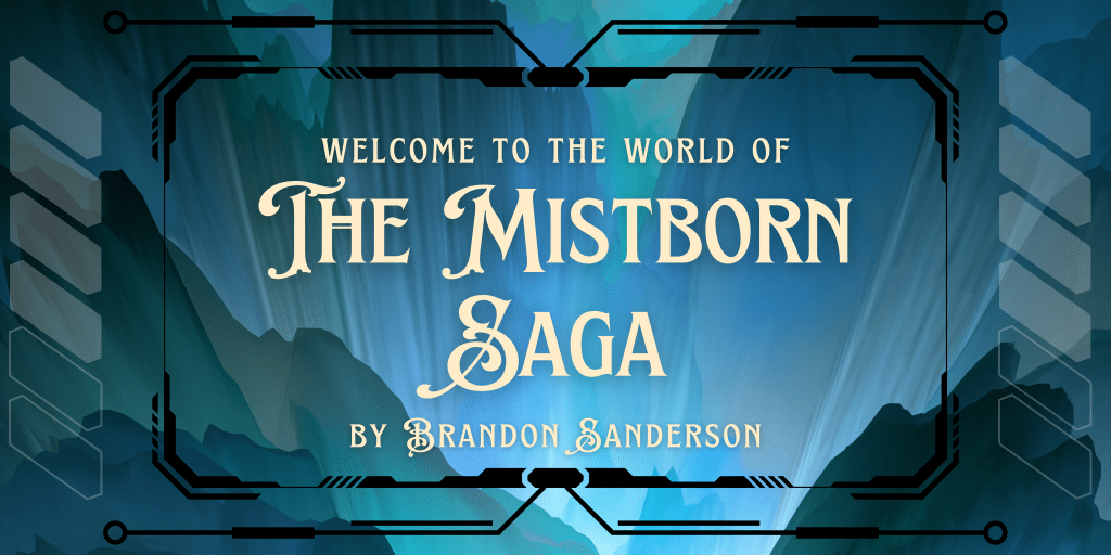 Mistborn Saga